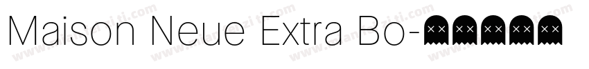 Maison Neue Extra Bo字体转换